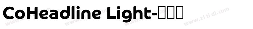 CoHeadline Light字体转换